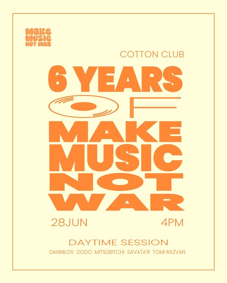 Afiș 6 ani de Make Music Not War